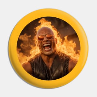 Mr. ROCK is Laughing His BALD head is ON FIREEE Pin