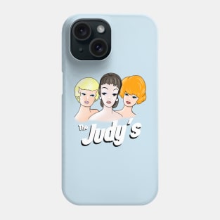 The Judy's Phone Case