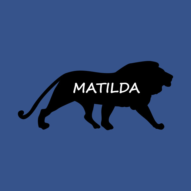 Disover Matilda Lion - Matilda - T-Shirt