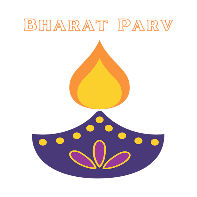 Bharat Parv - Diya by Bharat Parv