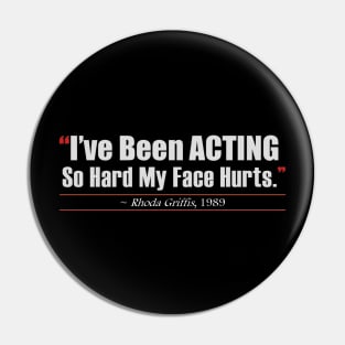 Actor's Fatigue Pin