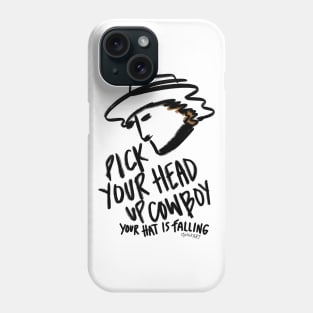 Pick Your Head Up - Black Phone Case