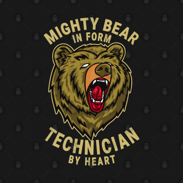 Technician Mighty Bear Design Quote by jeric020290