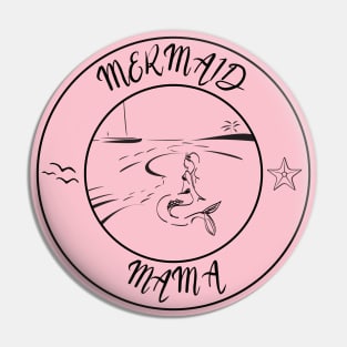 Mermaid Mama Pin