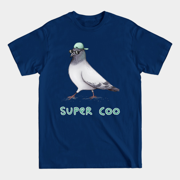 Super Coo - Pigeon - T-Shirt