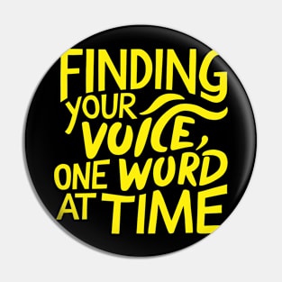 Finding Your Voice One Word at Time Pin