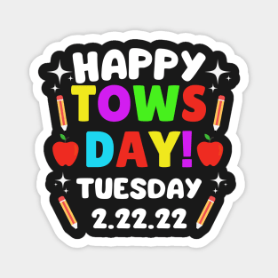 Cool Happy Towsday Tuesday 2.22.22 - Commemorative Towsday Tuesday 2-22-22 Second Grade Magnet