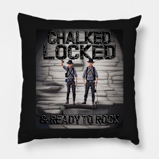 Vintage Locked Chalked and Ready to Rock Climbing Pillow