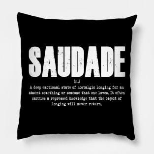 SAUDADE Pillow