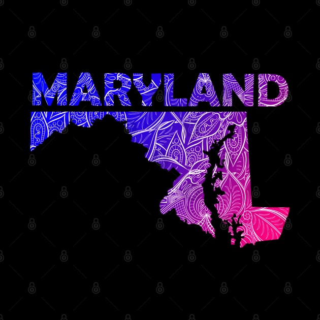 Colorful mandala art map of Maryland with text in blue and violet by Happy Citizen