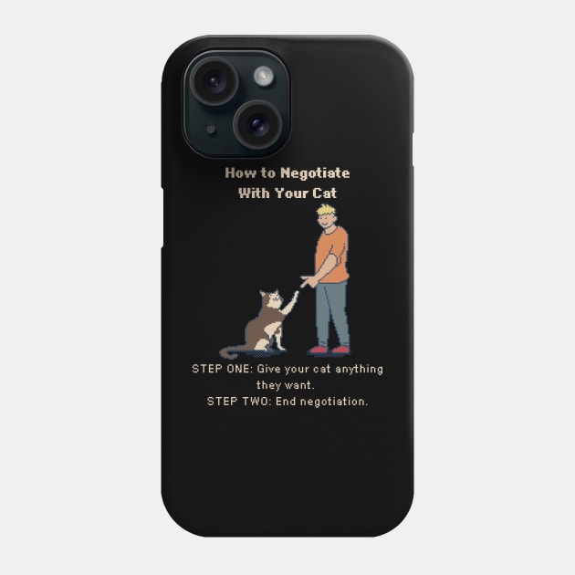 How to Negotiate with Your Cat - 8bit Pixelart Phone Case by pxlboy