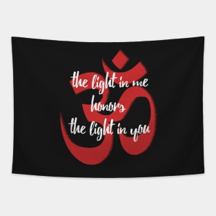 The Light in Me Honors the Light in You Yoga Tapestry