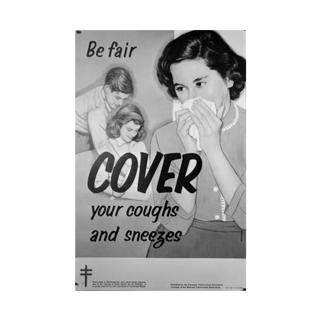 Cover Your Coughs and Sneezes: Retro Covid Awareness Poster by NoMonkeyB