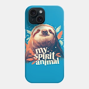 my spirit animal sloth Phone Case