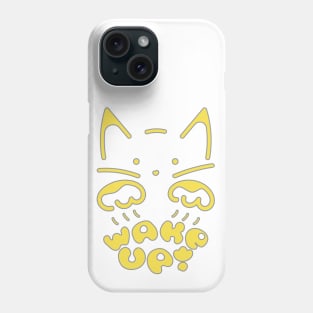 Wake Up! (Naughty Yellow Kitten Wakes up His Person) Phone Case