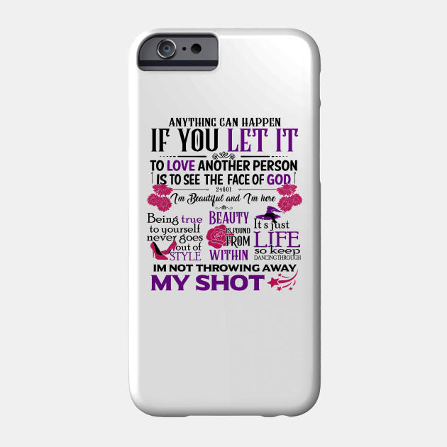 Broadway Motivational Quotes Broadway Musicals Phone Case