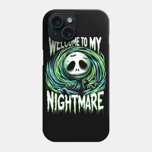 Welcome To My Nightmare Phone Case