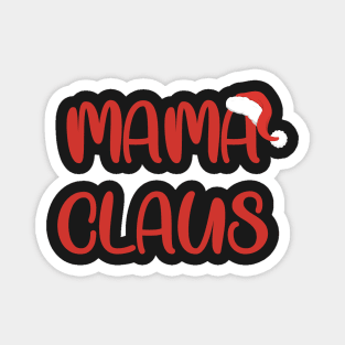 mama claus Magnet