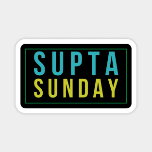 Supta Sunday | Funny Yoga Tshirt | Funny Yoga | Yoga Pose Tshirt | Sunday T-Shirt Magnet
