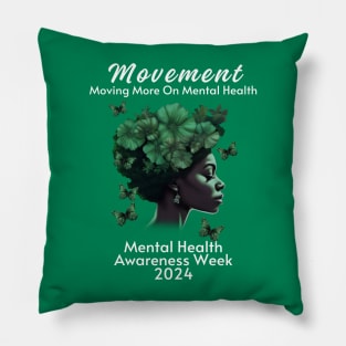 Movement Mental Health Awareness Week 2024 Men Women Kids Pillow