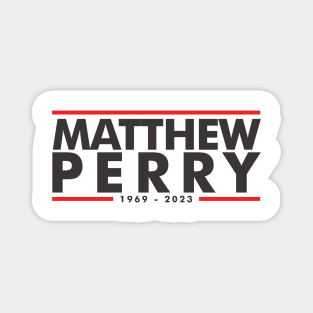 Tribute to Matthew Perry Magnet