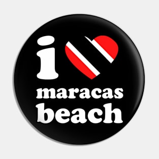 I Love Maracas Beach | Trini Culture | I Love Trinidad And Tobago | Trinidad Slang Pin