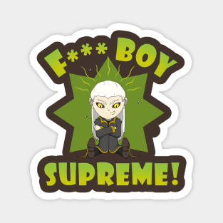 F*** Boy Supreme! Magnet