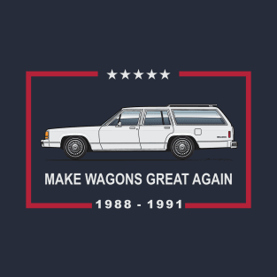 Make Wagons Great Again T-Shirt