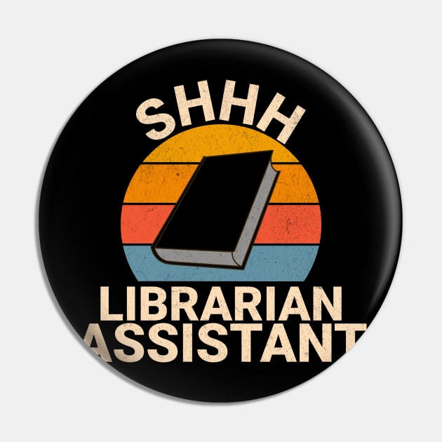 Librarian Assistant Funny Appreciation For Men Women Retro Pin by Dezinesbyem Designs