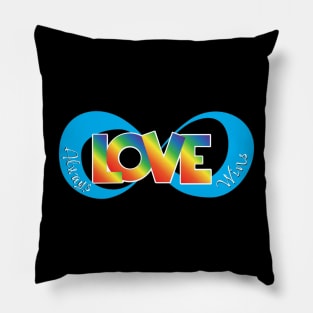 Love Always Wins Pillow