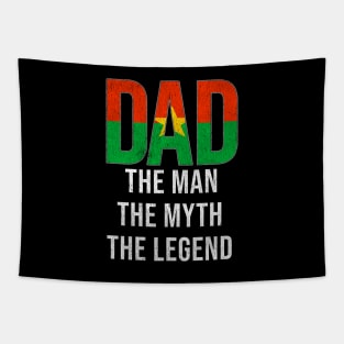 Burkinabe Dad The Man The Myth The Legend - Gift for Burkinabe Dad With Roots From Burkinabe Tapestry