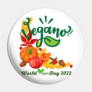 "I'm So fresh" Vegan day 2022 Pin