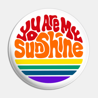 You Are My Sunshine Word Art Pin