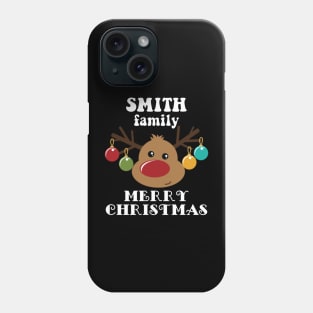 Family Christmas - Merry Christmas SMITH family, Family Christmas Reindeer T-shirt, Pjama T-shirt Phone Case