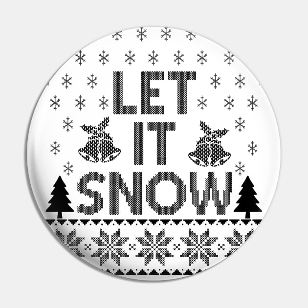 Let It Snow Pin by MZeeDesigns