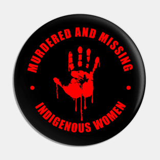 #MMIW (Murdered and Missing Indigenous Women) 2 Pin