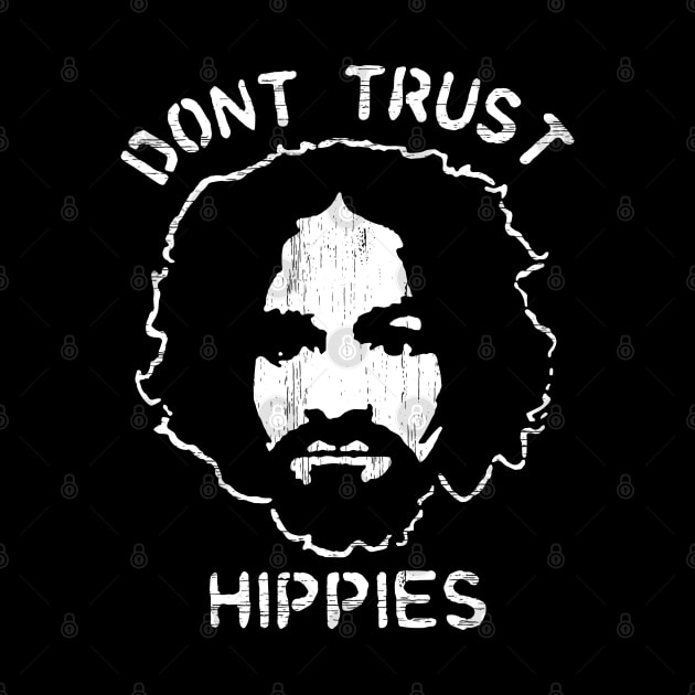 Never Trust A Hippy by Mode Sale Is On