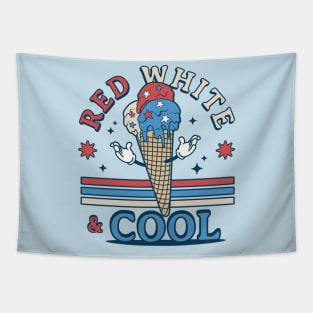 Red White and Cool - Patriotic Ice Cream - Funny 4th of July Tapestry