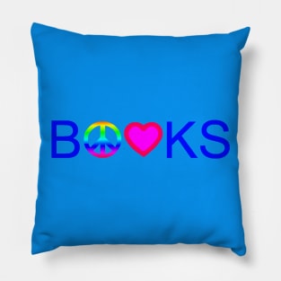 Peace, Love, and Books Pillow