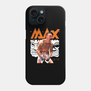 Max Holloway Phone Case