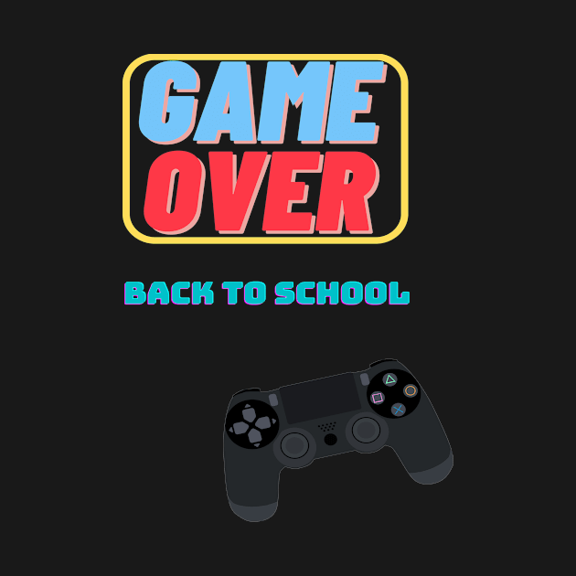 game over back to school by kickstart