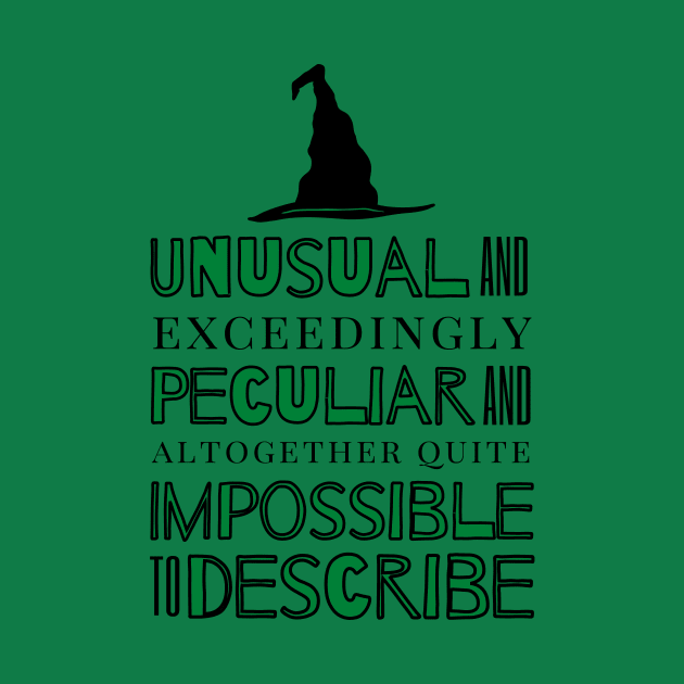 Unusual and Exceedingly Peculiar - Wicked Musical Quote by sammimcsporran