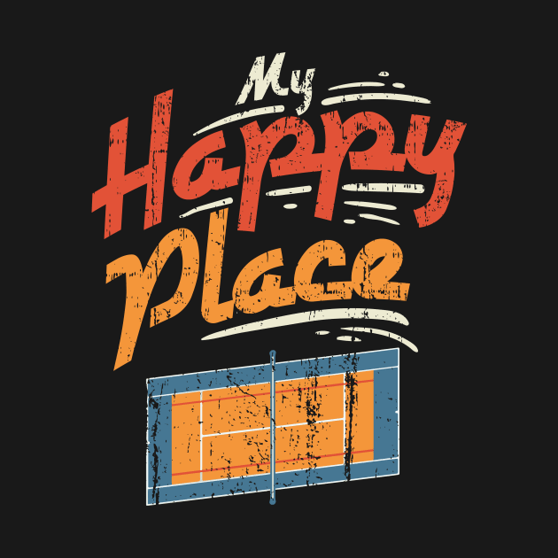 My Happy Place Tennis Center Court T-Shirt by biNutz