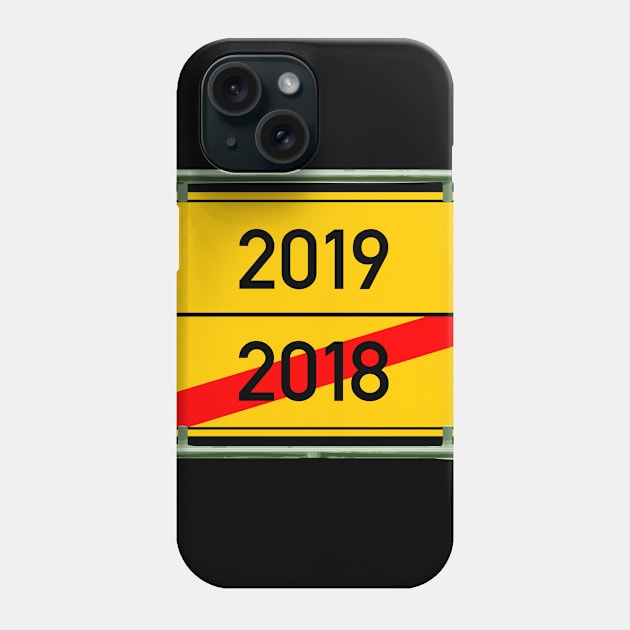 Happy New Year 2019 Tshirt-New Years Eve tshirt Phone Case by designready4you