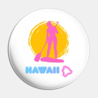 SUP Big Island Style Pin