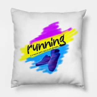 Running is a mental sport and we are all insane Pillow