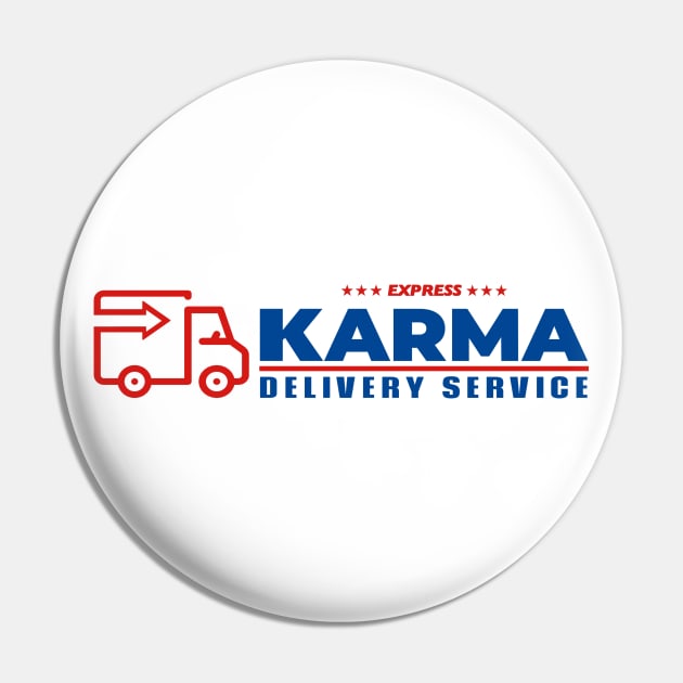 Karma Delivery Service Pin by Nirvanax Studio