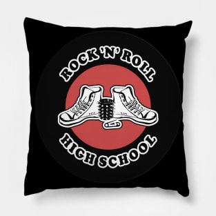 ROCK N ROLL HIGH SCHOOL Pillow