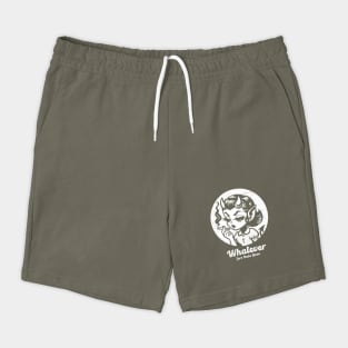 Whatever Shorts