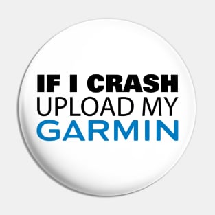 If I Crash Upload My Garmin Pin